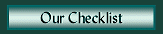 Our Checklist